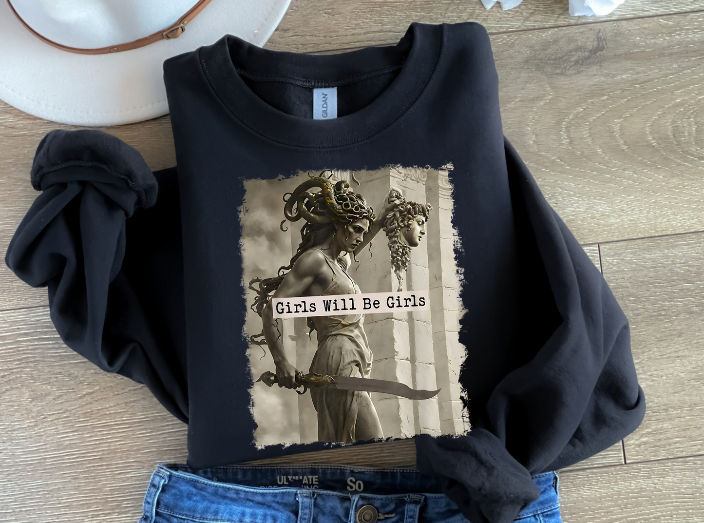 Girls Will Be Girls Sweatshirt