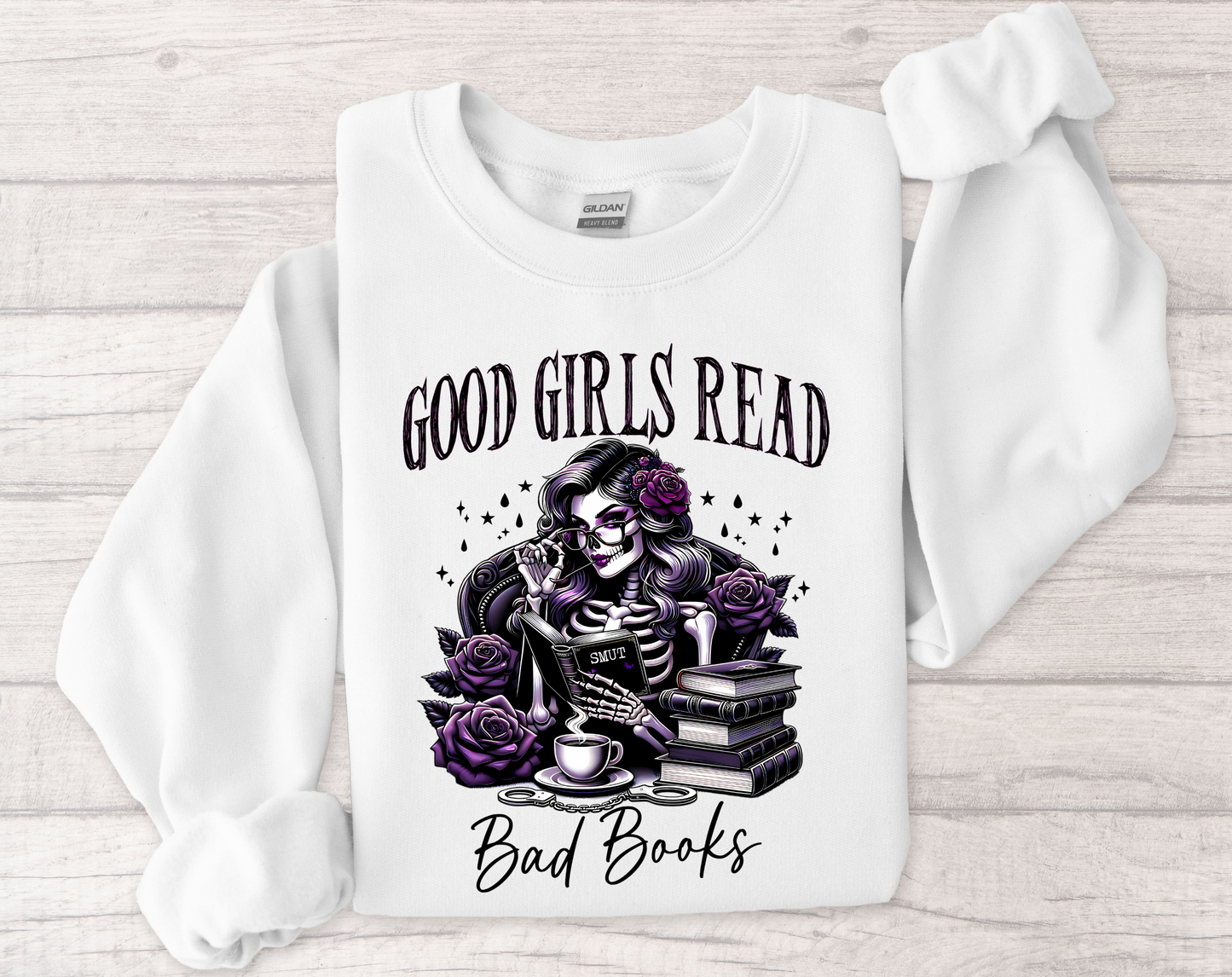 Good Girls Read Bad Books Sweatshirt