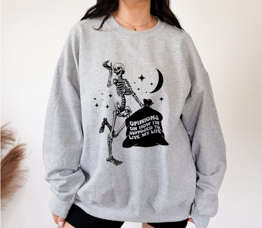 Humor Skeleton Sweatshirt