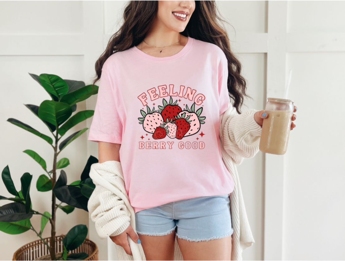 Feeling Berry Good T-Shirt