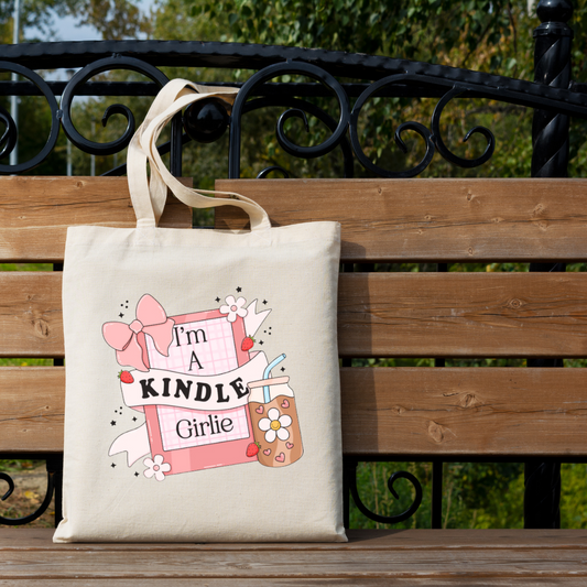 I'm A Kindle Girlie Tote Bag