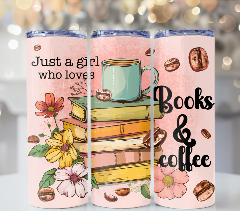 Just A Girl Who Loves Books and Coffee 20 oz Tumbler