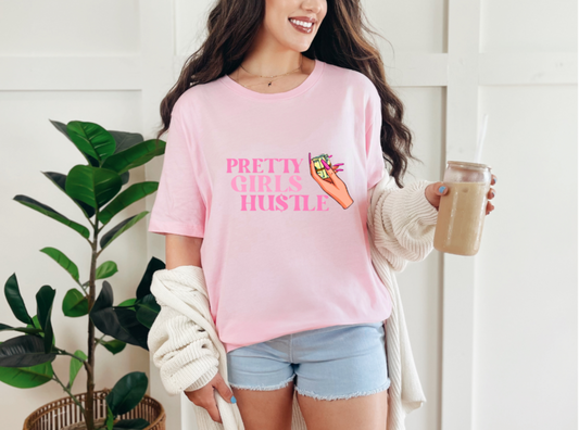 Pretty Girls Hustle T-Shirt