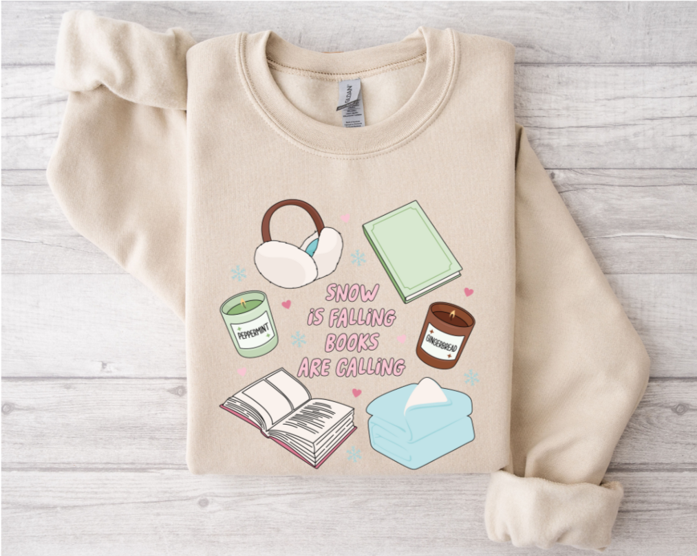 Snow Is Falling Books Are Calling Sweatshirt