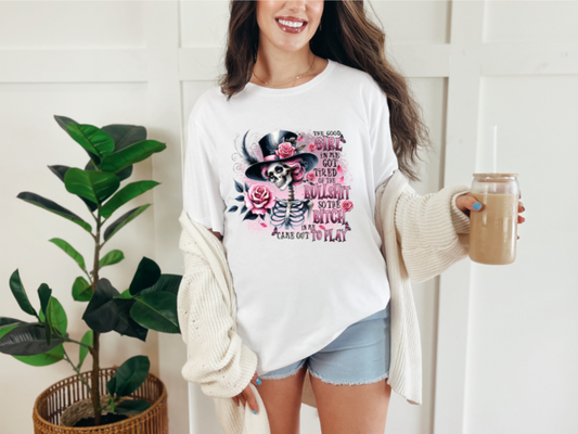 The Good Girl In Me T-Shirt